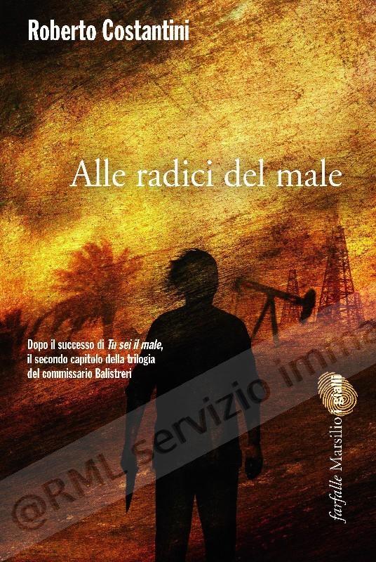 ALLE RADICI DEL MALE