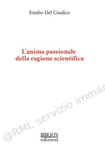 ANIMA PASSIONE DELLA...