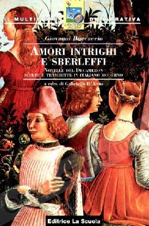 AMORI INTRIGHI E SBERLEFFI...