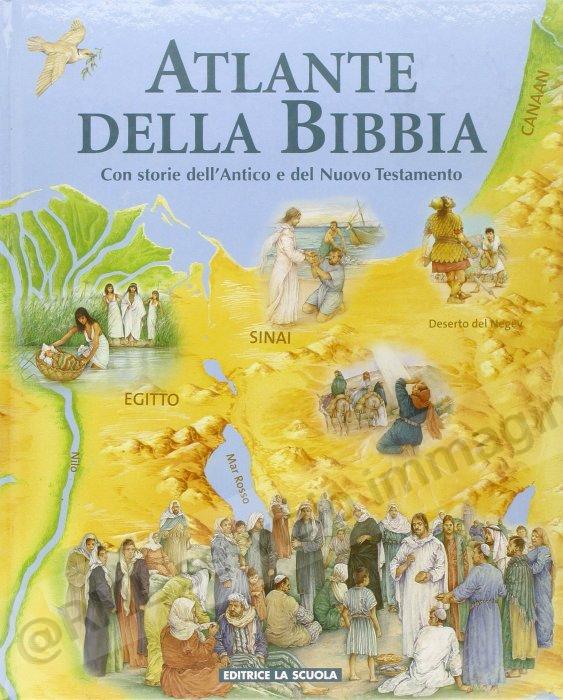 ATLANTE DELLA BIBBIA con...