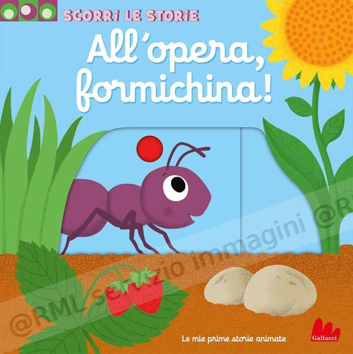 ALL'OPERA FORMICHINA,...
