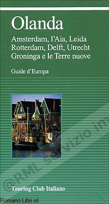 OLANDA guida turistica