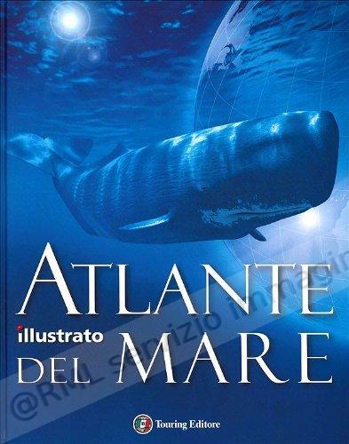 ATLANTE ILLUSTARTO DEL MARE