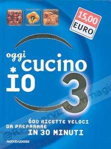 OGGI CUCINO IO 3