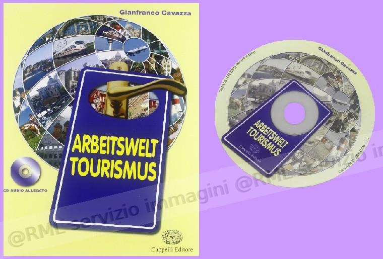 ARBEITSWELT TOURISMUS,...