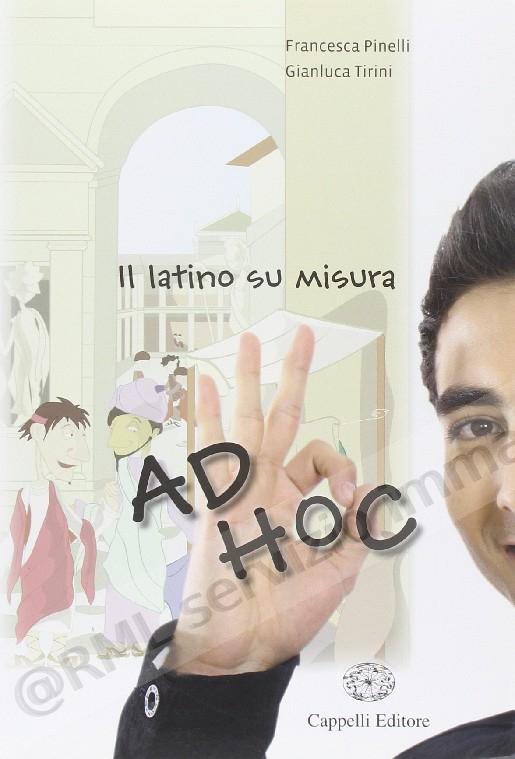 AD HOC IL LATINO SU MISURA