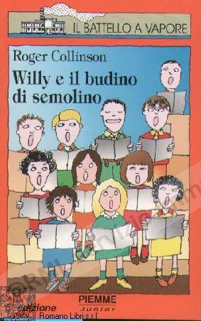 WILLY E IL BUDINO DI...