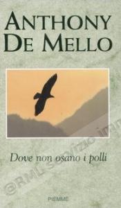 DOVE NON OSANO I POLLI (varia)