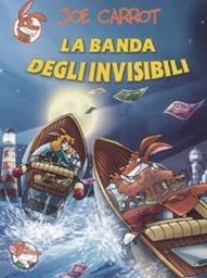 BANDA DEGLI INVISIBILI...