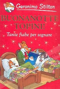 BUONANOTTE TOPINI! tante...