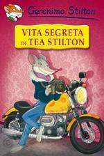 VITA SEGRETA DI TEA STILTON
