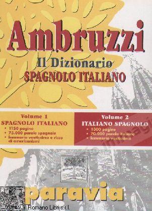 DIZIONARIO SPAGNOLO ITALIANO