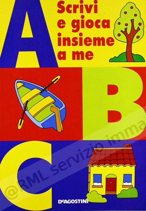 ABC SCRIVI E GIOCA INSIEME...