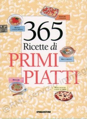 365 RICETTE DI PRIMI PIATTI