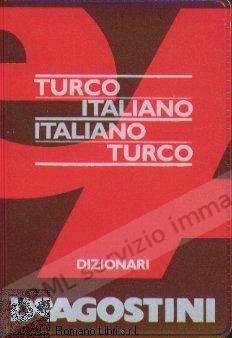 DIZIONARIO TURCO ITALIANO,...