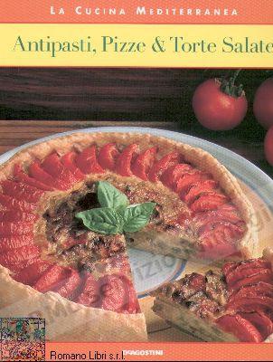 ANTIPASTI PIZZE E TORTE SALATE