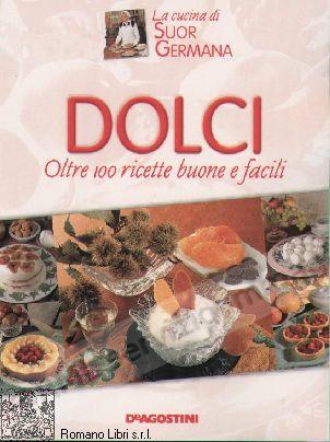 DOLCI oltre 100 ricette...