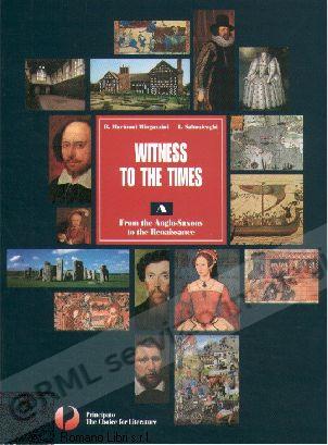 WITNESS TO THE TIMES A V.E.