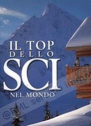 TOP DELLO SCI NEL MONDO