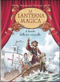 A BORDO DELLE TRE CARAVELLE