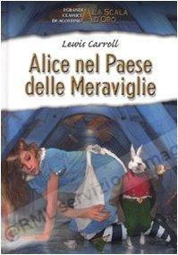 ALICE NEL PAESE DELLE...