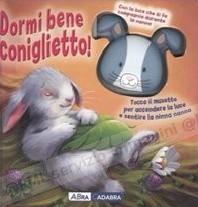 dormi bene coniglietto...