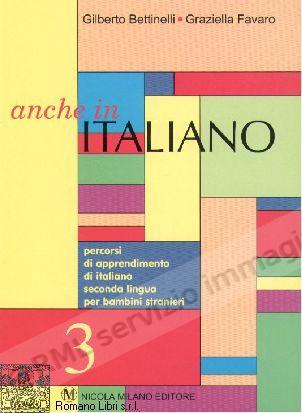 ANCHE IN ITALIANO 3