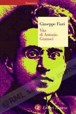 VITA DI ANTONIO GRAMSCI
