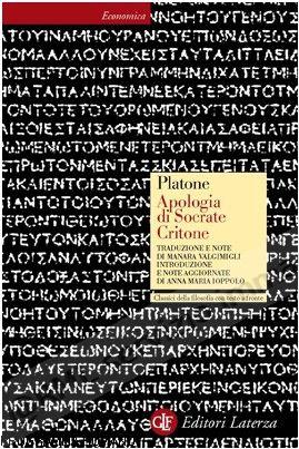 APOLOGIA DI SOCRATE E CRITONE