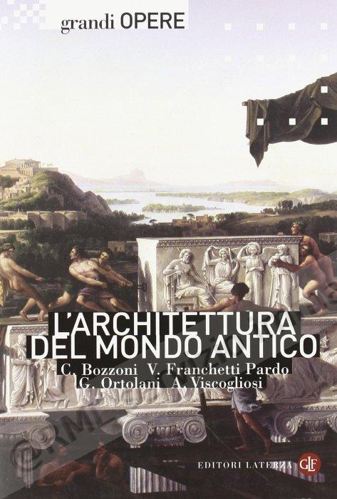 ARCHITETTURA DEL MONDO ANTICO