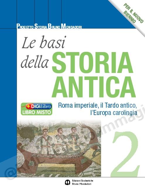 BASI DELLA STORIA ANTICA 2
