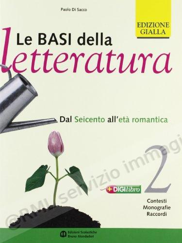 BASI DELLA LETTERATURA 2...