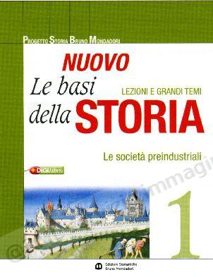 NUOVO LE BASI DELLA STORIA...