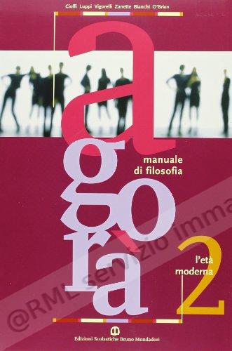AGORA, MANUALE DI FILOSOFIA 2