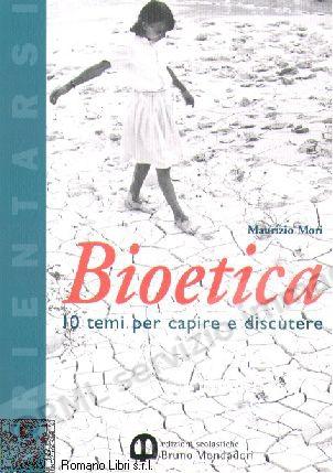 BIOETICA, 10 TEMI PER...