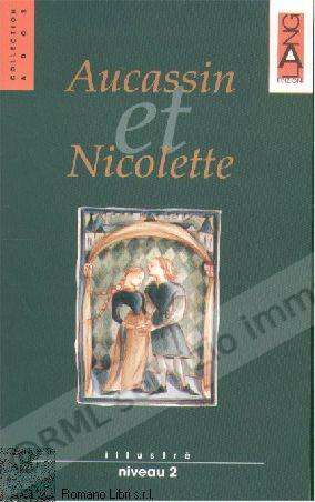 AUCASSIN ET NICOLETTE +Cd