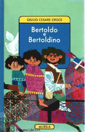BERTOLDO E BERTOLDINO (tasc.)