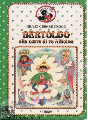 BERTOLDO ALLA CORTE DI RE...