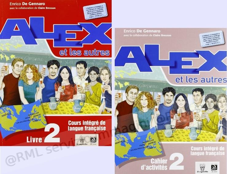 ALEX ET LES AUTRES 2 +CAHIER