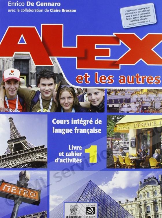 ALEX ET LES AUTRES LIVRE E...