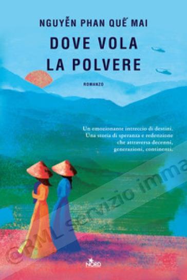 dove vola la polvere