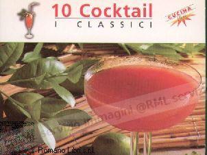 10 COCKTAIL CLASSICI...