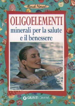 OLIGOELEMENTI minerali x la...