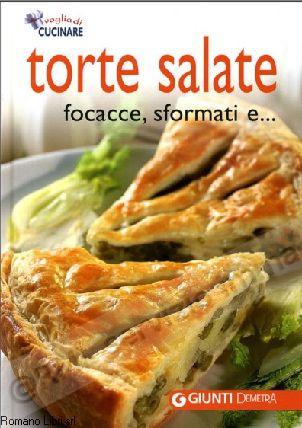 TORTE SALATE FOCACCE,...