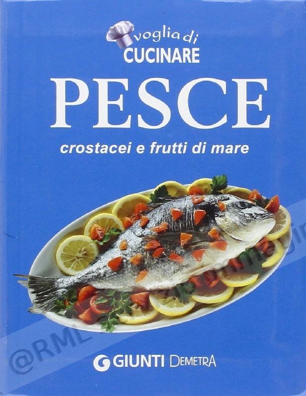 PESCE CROSTACEI E FRUTTI DI...
