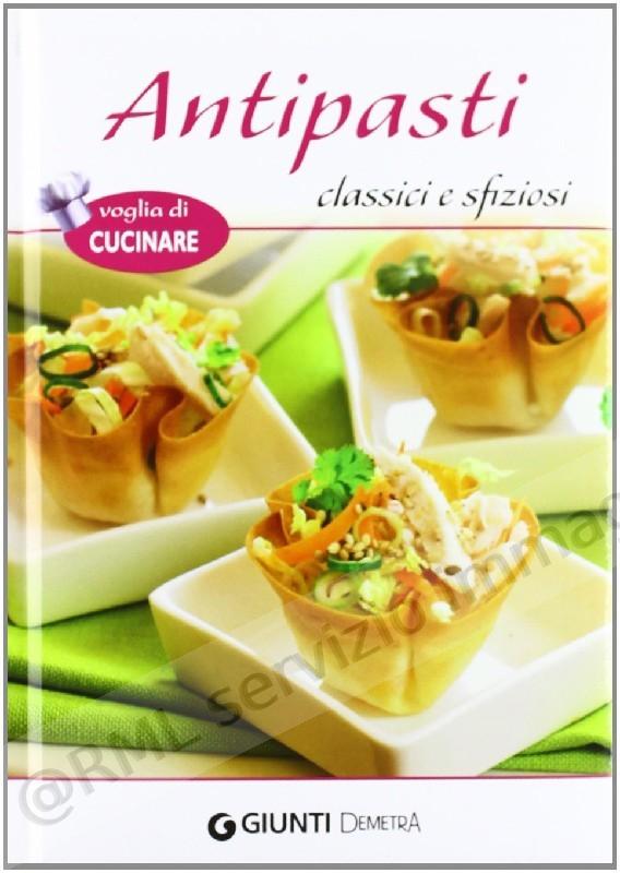 ANTIPASTI CLASSICI E SFIZIOSI