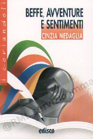BEFFE AVVENTURE E SENTIMENTI
