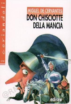 DON QUIJOTE DE LA MANCHA...