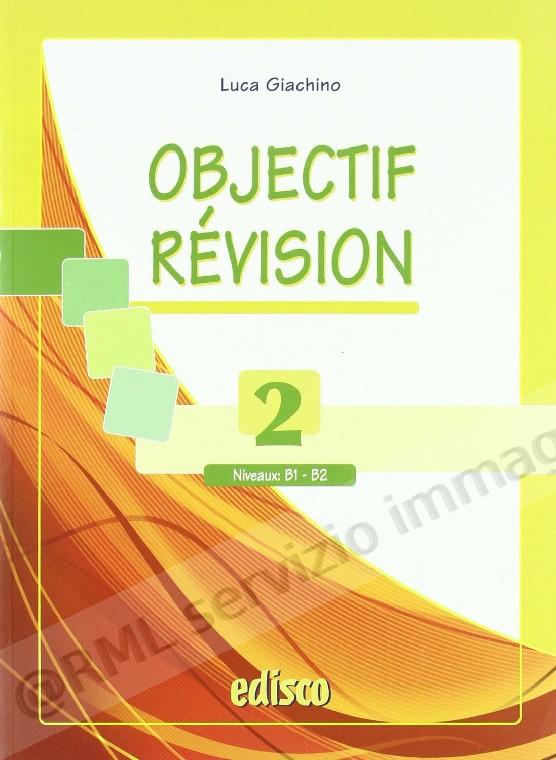 OBJECTIF REVISOION 2 V.E.