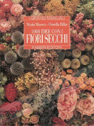 1000 IDEE CON I FIORI...